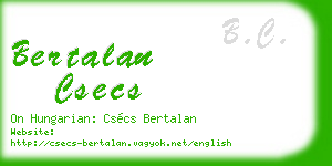 bertalan csecs business card